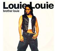 Louie Louie - Brother Louie
