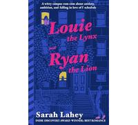 Louie the Lynx and Ryan the Lion (Southern Skies Romance)
