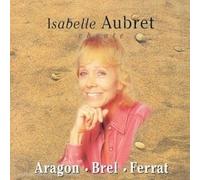Louis Aragon & Jacques Brel & Jean Ferrat - Isabelle Aubret Chante Aragon,