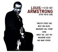 Louis Armstrong - After You've Gone