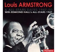 Louis Armstrong - All-Stars Dates 1947-1950