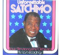 Louis Armstrong And His Orchestra - His Last Recordings - Unforgettable Satchmo - SR International - 92 989