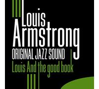 Louis Armstrong - And The Good Book + Louis And The Angels