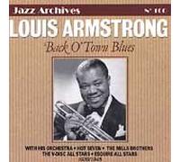 Louis Armstrong - Back O' Town Blues
