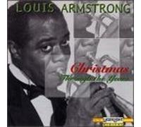 Louis Armstrong - Christmas Through the Years