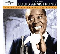 Louis Armstrong - Classic Louis Armstrong - The Universal Masters Collection