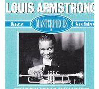 Louis Armstrong - Masterpieces