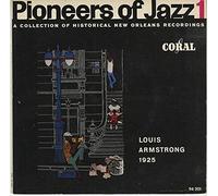 Louis Armstrong - Pioneers Of Jazz 1