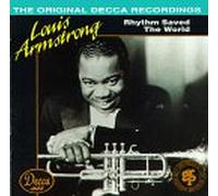 Louis Armstrong - Rhythm Saved the World