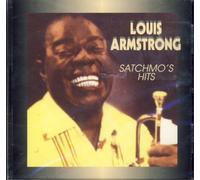 Louis Armstrong - Satchmo's Hits