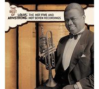 Louis Armstrong - The Best Of The Hot 5 and Hot 7 Recordings