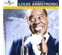 Louis Armstrong - Classic Louis Armstrong - The Universal Masters Collection