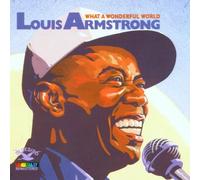 Louis Armstrong - What a Wonderful World