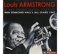 Louis Armstrong - With Edmond Hall's All Stars 1947