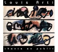 Louis Arti - Chante En Public
