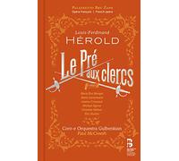Louis-Ferdinand Herold : Le Pré Aux Clercs (Llibro Cd )