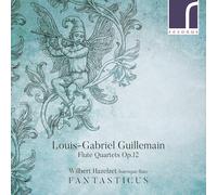Louis-Gabriel Guillemain Louis-Gabriel Guillemain: Flute Quartets, Op. 12 (CD)