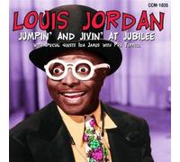 Louis Jordan - Jumpin' and Jivin' at Jubilee