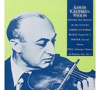 Louis Kaufman, Violon : Bloch, Quincy Porter, Still, Danzas De Panama