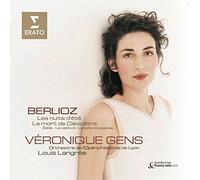 Louis Langrée - Berlioz : Les Nuits d'été/ La mort de Cléopâtre/ Zaïde/ La captive/ La belle voyageuse