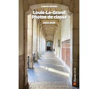 Louis-le-Grand: Photos de classe 2023-2024