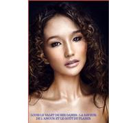 Louis le valet de ses dames : La saveur de l’amour et le goût du plaisir