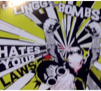 Louis Lingg & The Bombs - Hate Your Laws E.P. [Vinilo]