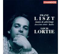 Louis Lortie - Liszt;Annees De Pelerinage