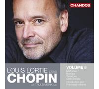 Louis Lortie (Piano); Truls Mørk (Cello) - Louis Lortie Toca Chopin, Vol. 8