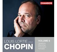 Louis Lortie plays Chopin, Vol. 6 - Variations, Mazurkas, Polonaises, Fantaisie