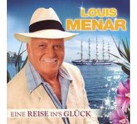Louis Menar - Eine Reise In's Glück