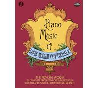 Louis moreau gottschalk: piano music piano: The Principal Works - 26 Complete Pieces (Dover Classical Piano Music)