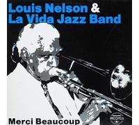 Louis Nelson & La Vida Jazz Band - Merci Beaucoup - Beerendonk Records - 99917