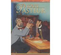 Louis Pasteur (Animated Hero Classics)