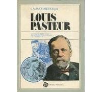 Louis Pasteur (Caminos abierto