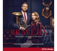 Louis-Pierre Bergeron – Bravura: Obras para corno natural y fortepiano – CD – Importación USA