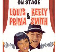 Prima,Louis & Smith,Keely - On Stage