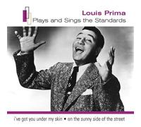 Louis Prima - Plays the Standards