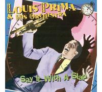 Louis Prima SAY IT WITH A SLAP (CD) (Importación USA)