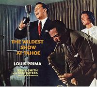 Louis Prima - The Wildest Show at Tahoe + Strictly Prima!
