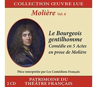 Louis Seigner - Collection oeuvre lue - Molière - vol. 6 : Le Bourgeois gentilhomme
