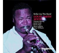 Louis Smith Sextet - Strike Up The Band