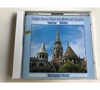 Louis vierne - charles-marie widor musique pour orgue de l'eglise matthias