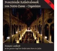 Louis Vierne Franzosische Kathedralmusik Von Notre-Dame - (CD) (Importación USA)