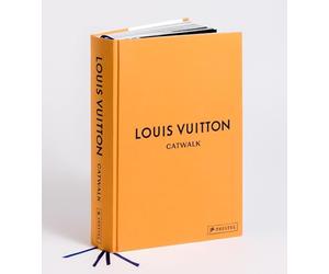 Louis Vuitton Catwalk: Die Kollektionen - Deutsche Ausgabe - In mehr als 1.100 Abbildungen: 4
