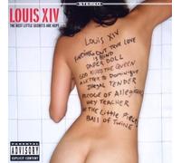 Louis Xiv - Best Little Secrets Are Kept by Louis Xiv (2005) Audio CD