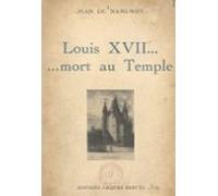 Louis Xvii... Mort Au Temple (ebook)