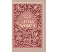 Louisa May Alcott: Little Women (English Edition)