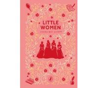 Little Women (Puffin Clothbound Classics)