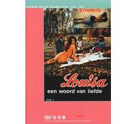 Louise - A Word of Love / The Embrace (Louisa, een woord van liefde) (L'etreinte)